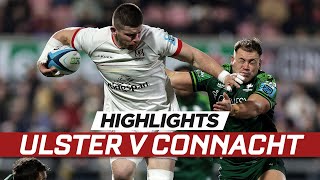 Extended highlights  Ulster v Connacht [upl. by Eikcuhc464]