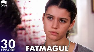 Fatmagul  Episode 30  Beren Saat  Turkish Drama  Urdu Dubbing  FC1Y [upl. by Nnayt]