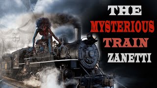 The Mysterious Train Zanetti  The Lost Train Mystery  Time Traveling Train [upl. by Ahseeyt867]