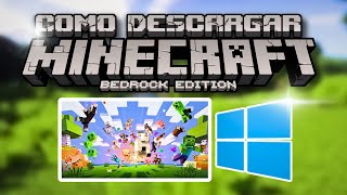 COMO INSTALAR MINECRAFT BEDROCK en PC  MÉTODO FÁCIL Y GRATIS PARA WINDOWS 1011 2024 ✅ [upl. by Araik]