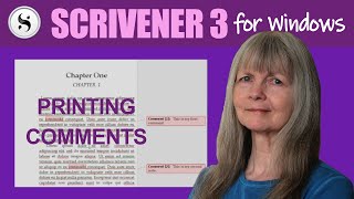 Scrivener 3 for Windows Printing Comments and Annotations [upl. by Cher]