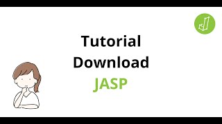 Tutorial Download JASP [upl. by Arodoet]