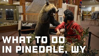 Things to do in Pinedale Wyoming [upl. by Yevad299]