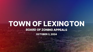 Board of Zoning Appeals  Oct 3 2024 [upl. by Hevak29]