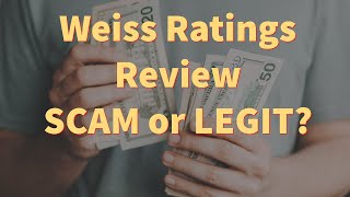 Weiss Ratings Review Legit [upl. by Narag494]