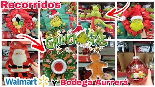 RECORRIDO WALMART y BODEGA AURRERÁ 🎅☃️🎄 RECORRIDO NAVIDEÑO 🎅☃️🎄😘😍🥰❤️🛍️🛒🏃🏻‍♀️ colección GRINCH [upl. by Francesco]