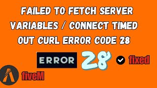 How To Fix “Failed To Fetch Server Variables” On FiveM [upl. by Sedlik]