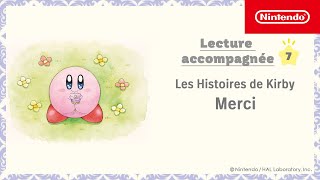 Les Histoires de Kirby  Lecture accompagnée  7 Merci [upl. by Aekan481]