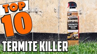 Best Termite Killer In 2024  Top 10 New Termite Killers Review [upl. by Eyssej179]