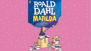 Audiobook Matilda by Roald Dahl [upl. by Yerrok]