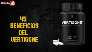 45 Beneficios del VertiGone [upl. by Hoffarth414]