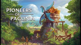 Pioneers of Pagonia Episode 1 [upl. by Tzong83]