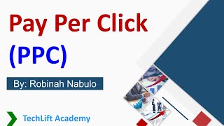 Pay Per Click Marketing by Robinah Nabulo [upl. by Armillia]