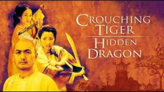 Crouching Tiger Hidden Dragon Movie Review In English [upl. by Anelej571]