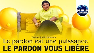 Pasteur joelle Kabasele  Le pardon est une puissance  le pardon vous libère [upl. by Eirroc]