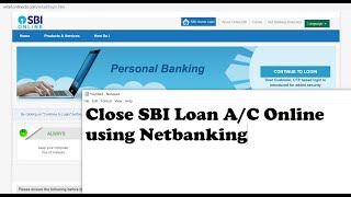 How to Close any SBI Loan Account Online in Hindi [upl. by Jacoby34]