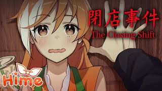 CrunchyrollHime might have a stalker  The Closing Shift [upl. by Seda]