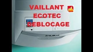 Comment débloquer une chaudière Vaillant Ecotec [upl. by Fleck424]