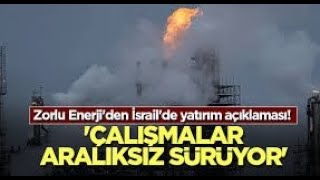 ZORLU ENERJİDEN SON DAKİKA İSRAİL DOĞALGAZ SANTRALİ AÇIKLAMASI🚨SPK KURALLARI GEREĞİNDE🚨DİKKAT🚨 [upl. by Anival]