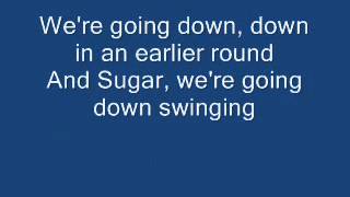 Fall Out Boy  Sugar Were Going Down With Lyrics HQ [upl. by Rhynd]