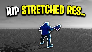 Fortnite Patched OG Stretched Resolution RIP [upl. by Aralk]