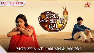 Santosh feels betrayed  S1  Ep210  Diya Aur Baati Hum [upl. by Nakah]