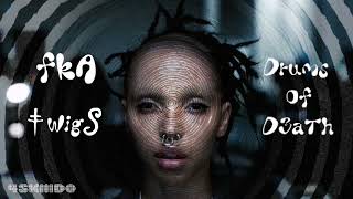 FKA Twigs  Drums Of Death Sped Up Version [upl. by Nosille]