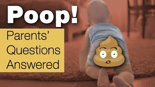 Kids amp Poop Pediatrician’s Tips for Parents  AAP AskThePediatrician [upl. by Mercedes]