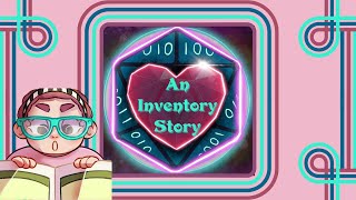 An Inventory Story Paris Gondo The LifeSaving Magic of Inventorying Playthrough [upl. by Airenahs341]