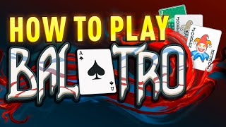 Balatro Beginners Guide  Tips And Tricks Tutorial [upl. by Eldoria]