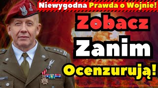 Generał Grodzki  Niewygodna prawda o wojnie  Zobacz zanim ocenzurują [upl. by Akissej]