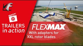 Faymonville FlexMAX With adapters for XXL rotor blades [upl. by Ynaffyt441]