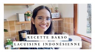 Recette BAKSO  La Cuisine Indonésienne [upl. by Aicilec]