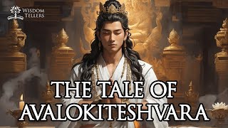 The Tale of Avalokiteshvara  Chenrezig [upl. by Llezom]