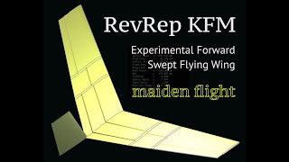 RevRep KFM v1 forward swept flying wing maiden flight [upl. by Bianka]