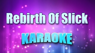 Digable Planets  Rebirth Of Slick Karaoke amp Lyrics [upl. by Airbmak]