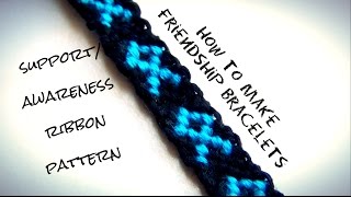 How To Make Friendship Bracelets ♥ Support  Awareness Ribbon Pattern [upl. by Rosenblum]