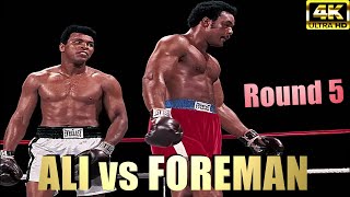 Muhammad Ali vs George Foreman  LEGENDARY Round 5  4K Ultra HD [upl. by Lezley420]