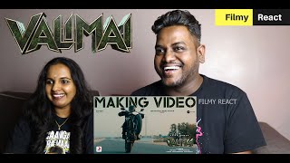 Valimai Making Video REACTION  Malaysian Indian Couple  Ajith Kumar  YSR  Boney Kapoor [upl. by Mitinger]