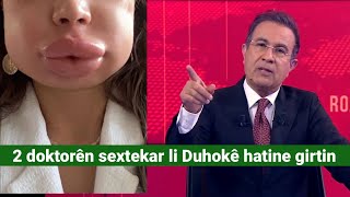 2 doktorên sextekar yên ciwankariyê li Duhokê hatine girtin [upl. by Arty]