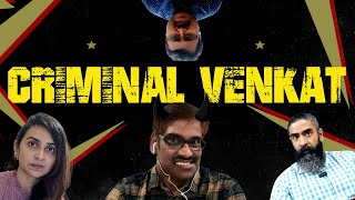 Criminal Venkat  Certified Rascals [upl. by Raab]