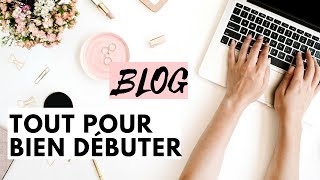 Créer un Blog tout pour bien débuter [upl. by Yllet617]