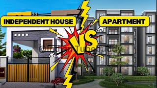 Independent House VS Apartment  which is better option [upl. by Glynias]