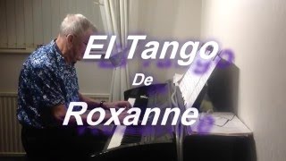 El Tango De Roxanne Moulin Rouge  Sting  Mariano Mores  Piano Solo [upl. by Montfort513]