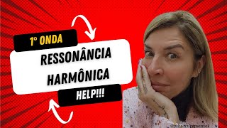 Ressonância Harmônica [upl. by Tigram]