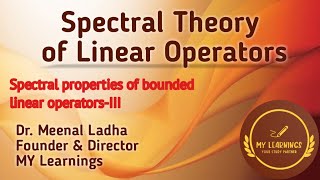 10 Spectral properties of bounded linear operatorsIII [upl. by Rese]