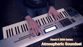 Kawai K5000SK5000R  Modern Atmospheric Sounds [upl. by Eresed]