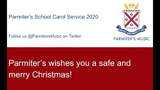 Parmiters School Carol Service 2020 [upl. by Shanon934]