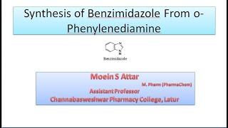 Synthesis of Benzimidazole From oPhenylenediamine  MCI  Exp2 [upl. by Bouley]