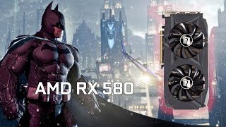 AMD RX 580 8GB  BATMAN ARKHAM KNIGHT 2015 [upl. by Sikata]